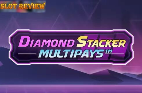 Diamond Stacker Multipays Slot Review